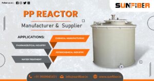 Supplier of PP Reactor in Rajasthan