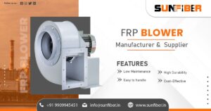 FRP Blower Supplier in Rajasthan