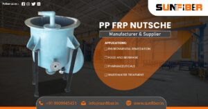 PP FRP Nutsche Supplier in Bangalore