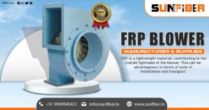 Top Supplier of FRP Blower in Rajasthan