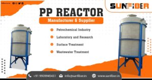 Supplier of PP Reactor in Uttar Pradesh