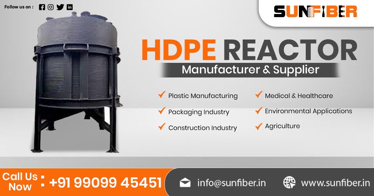 Manufacturer and Supplier of HDPE Reactor