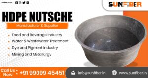 HDPE Nutsche Supplier