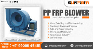 PP FRP Blower Supplier