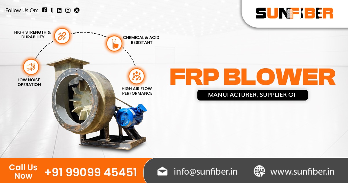 Trusted Supplier of FRP Blower in India