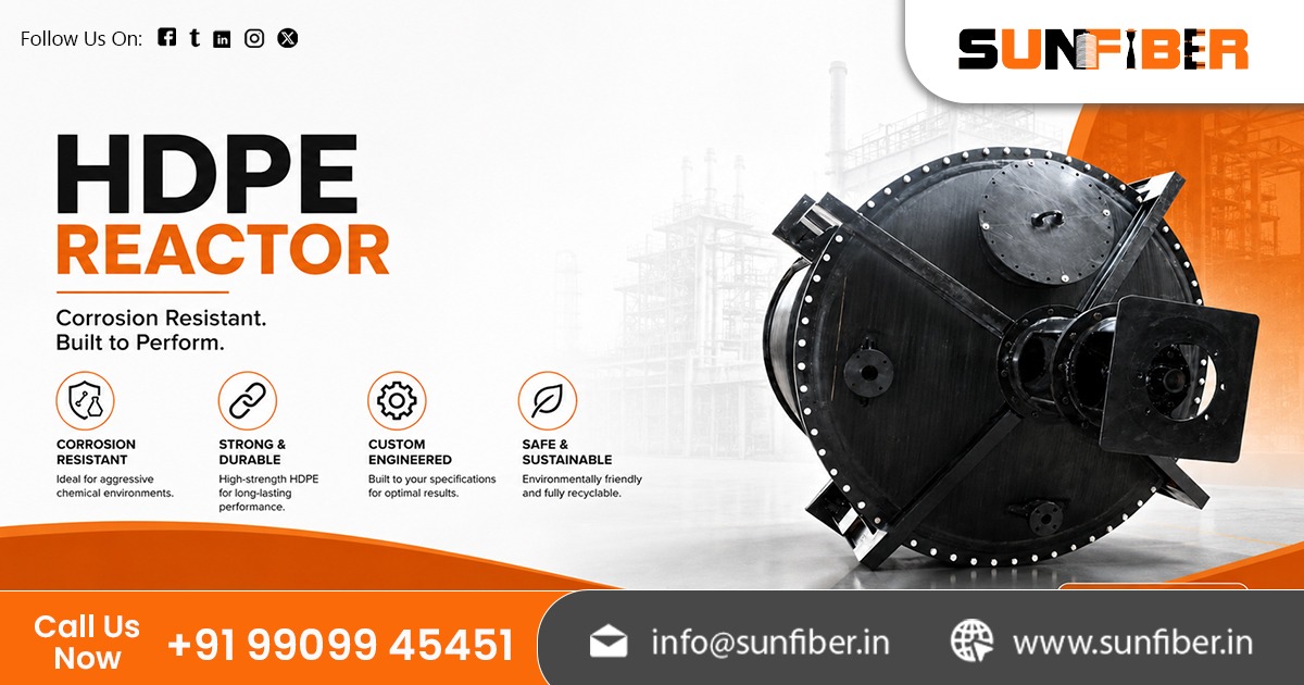 HDPE Reactor Manufacturer in India – Sunfiber