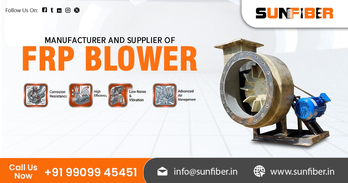 FRP Blower manufactured by Sunfiber, high-performance blower systems in Ahmedabad.