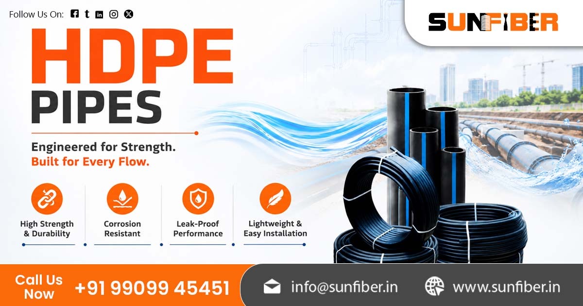 Sunfiber – Trusted HDPE Pipe Supplier in India